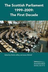 bokomslag The Scottish Parliament 1999-2009