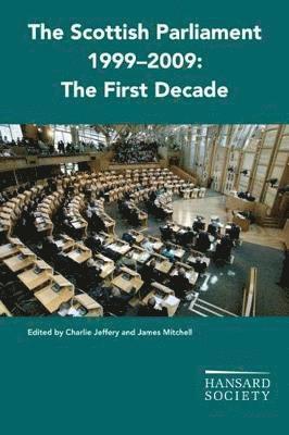 bokomslag The Scottish Parliament 1999-2009