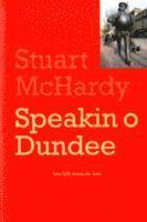 Speakin o Dundee 1