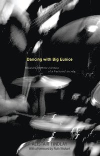 bokomslag Dancing with Big Eunice