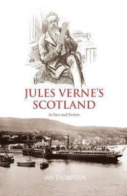 Jules Verne's Scotland 1