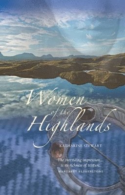 bokomslag Women of the Highlands