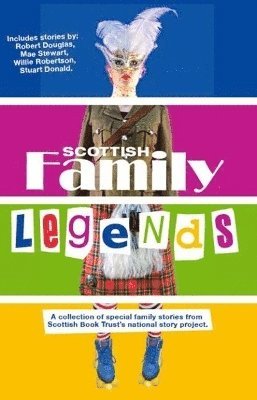 Scottish Family Legends 1