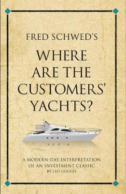 Fred Schwed's Where are the Customer's Yachts?