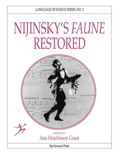 Ann Hutchinson Guest, Claudia Jeschke - Nijinsky's Faune Restored, Häftad