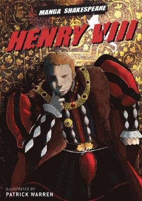 William Shakespeare - Manga Shakespeare Henry VIII, Häftad