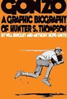 bokomslag Gonzo: Hunter S.Thompson Biography