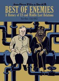 bokomslag Best of Enemies: A History of US and Middle East Relations