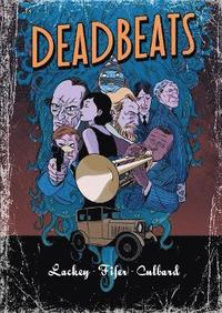 bokomslag Deadbeats