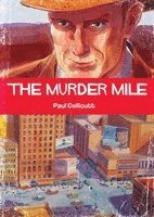 bokomslag The Murder Mile