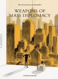 bokomslag Weapons of Mass Diplomacy