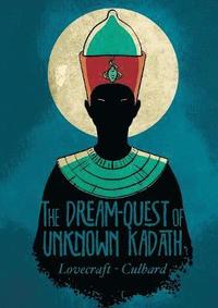 bokomslag The Dream Quest of Unknown Kadath