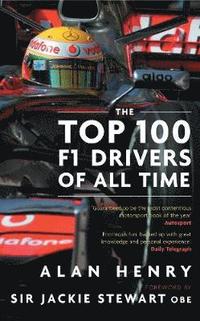 bokomslag The Top 100 F1 Drivers of All Time