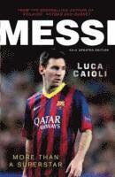Luca Caioli - Messi - 2015 Updated Edition: More Than a Superstar, Häftad