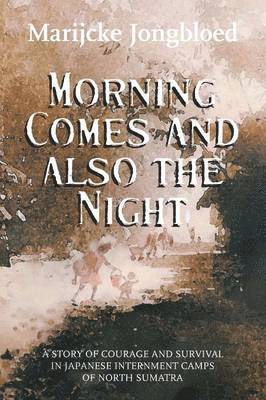 Morning Comes and Also the Night 1