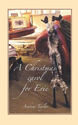 A Christmas Carol for Evie 1