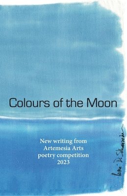 Sheila Schofield-Large, Kate Rose - Colours of the Moon, Häftad