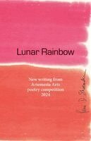 Kate Rose, Sheila Schofield-Large - Lunar Rainbow, Häftad