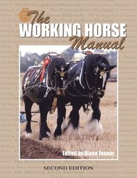 bokomslag The Working Horse Manual