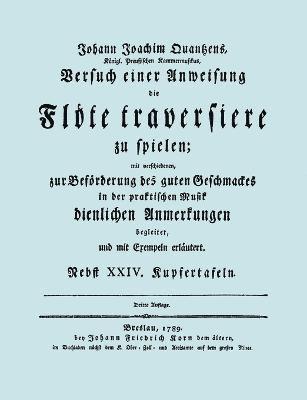 bokomslag Versuch Einer Anweisung Die Flote Traversiere Zu Spielen. [Facsimile of 1789 Edition.]