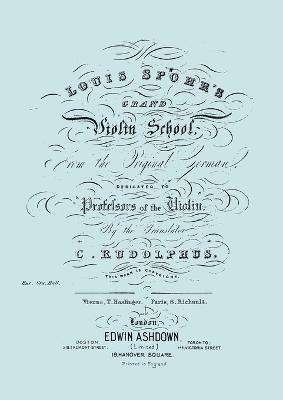 Louis Spohr - Grand Violin School, Häftad