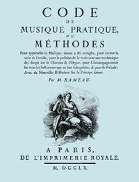 bokomslag Code De Musique Pratique, Ou Methodes. (Facsimile 1760 Edition).