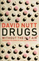 Drugs Without the Hot Air