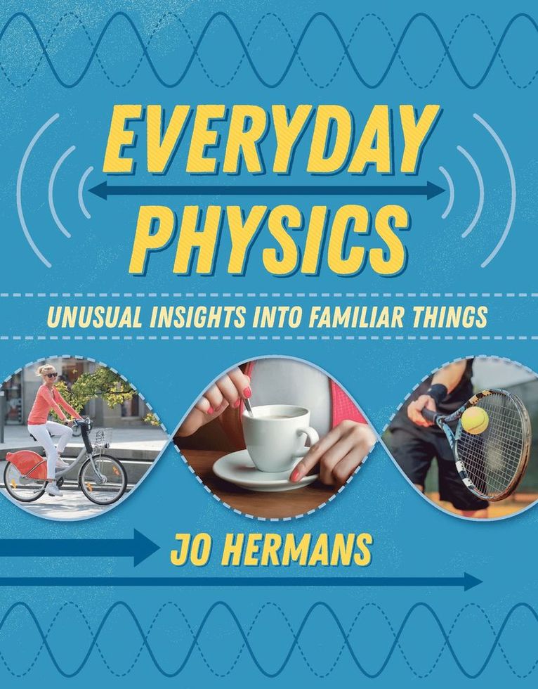 Everyday Physics 1