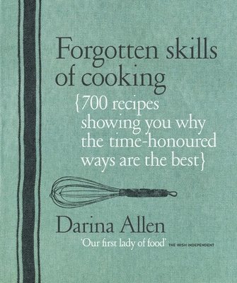 Forgotten Skills of Cooking 1