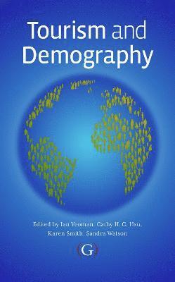 bokomslag Tourism and Demography