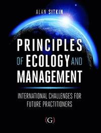 bokomslag Principles of Ecology and Management