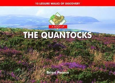 Brian Pearce - Boot Up The Quantocks, Inbunden
