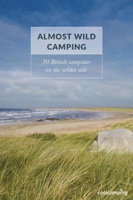 bokomslag Almost Wild Camping