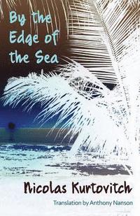 bokomslag By the Edge of the Sea: Short Stories