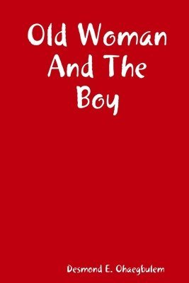 Old Woman and the Boy