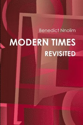 Modern Times Revisited 1