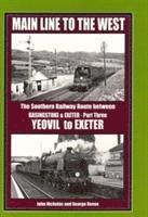 John Nicholas, George Reeve - Yeovil to Exeter, Inbunden