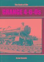 The Book of the Grange 4-6-0s 1