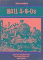 The Book of the Halls 4-6-0s: Part 4 Modified Halls 6959-7929 1