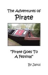 bokomslag Pirate Goes to a Festival