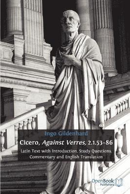 Ingo Gildenhard, Ingo Gildenhard - Cicero, Against Verres, 2.1.53 - 86, Häftad