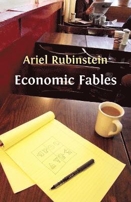 Ariel Rubinstein - Economic Fables, Häftad