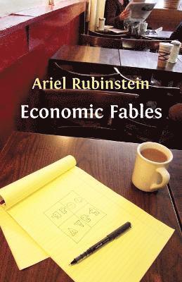 Economic Fables 1