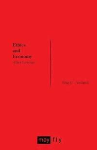 bokomslag Ethics and Economy
