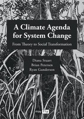 A Climate Agenda for System Change 1
