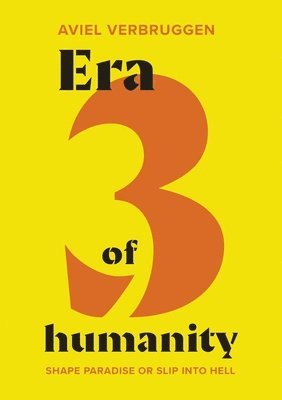 Era3 of humanity