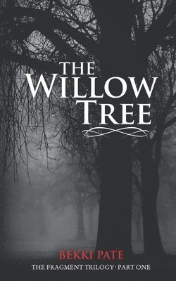 Bekki Pate - Willow Tree, Häftad