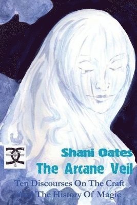 The Arcane Veil 1