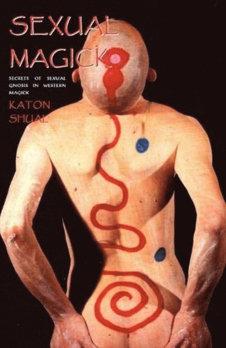 Katon Shual - Sexual Magick, Häftad