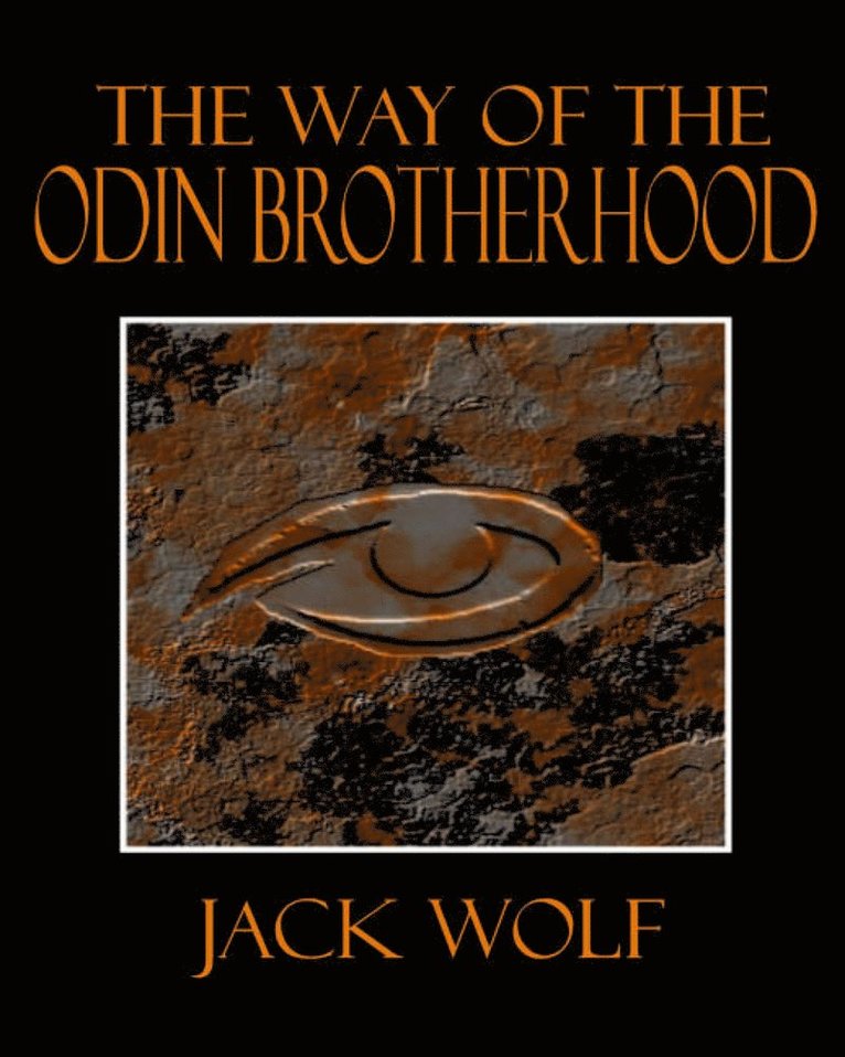 Jack Wolf - Way of the Odin Brotherhood, Häftad